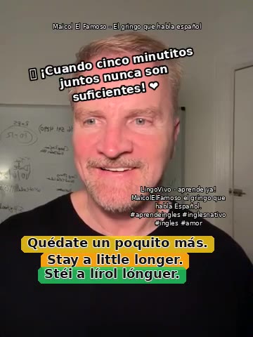 Original bilingual lesson: Stay a little longer.