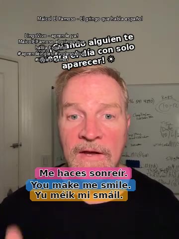Original bilingual lesson: You make me smile.